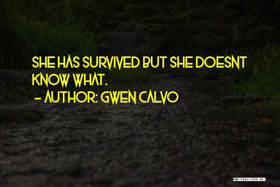 Gwen Calvo Quotes 1487611