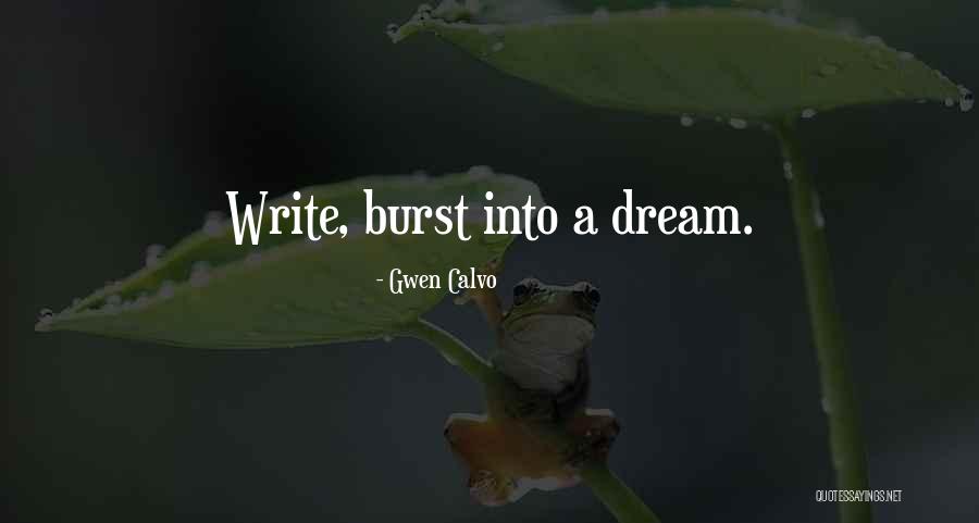 Gwen Calvo Quotes 1579566 Gwen Calvo Quotes 1579566