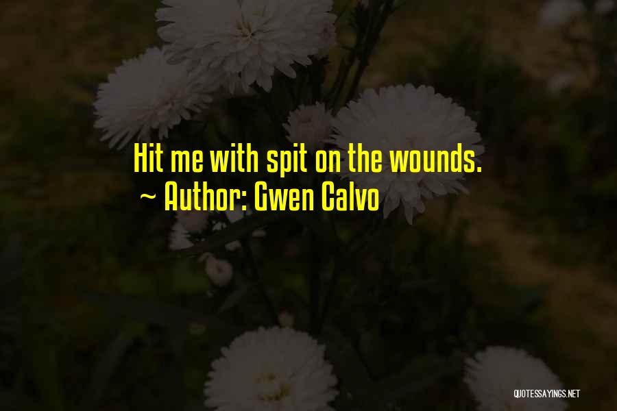 Gwen Calvo Quotes 1666931