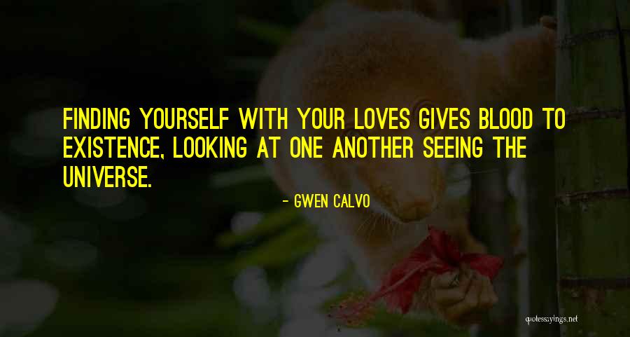 Gwen Calvo Quotes 2079959 Gwen Calvo Quotes 2079959