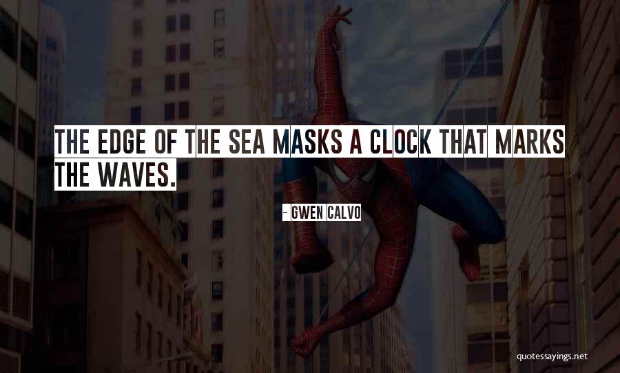 Gwen Calvo Quotes 2097502 Gwen Calvo Quotes 2097502