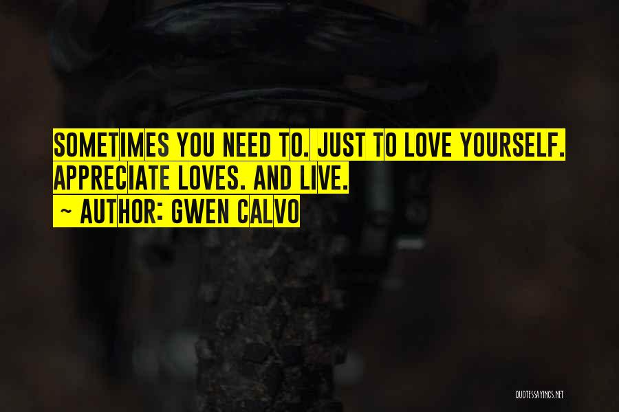 Gwen Calvo Quotes 2171259