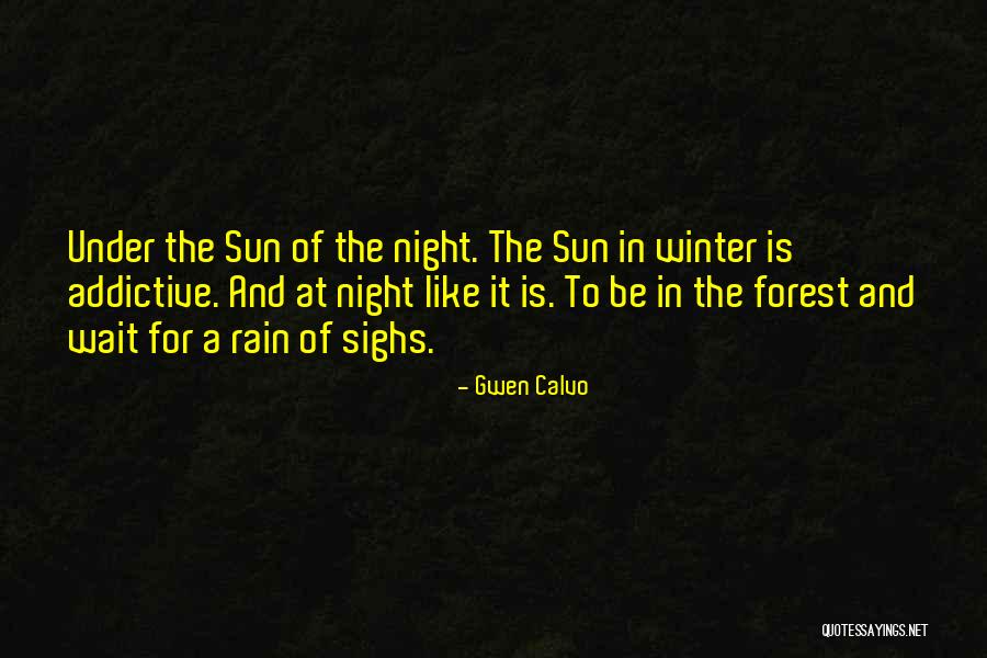 Gwen Calvo Quotes 371937 Gwen Calvo Quotes 371937
