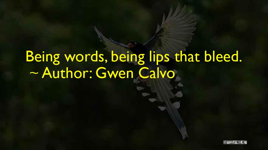 Gwen Calvo Quotes 611461