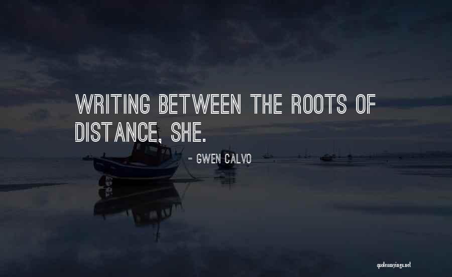 Gwen Calvo Quotes 841276 Gwen Calvo Quotes 841276