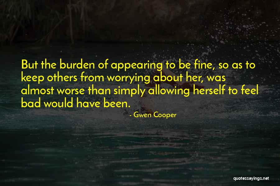 Gwen Cooper Quotes 664766