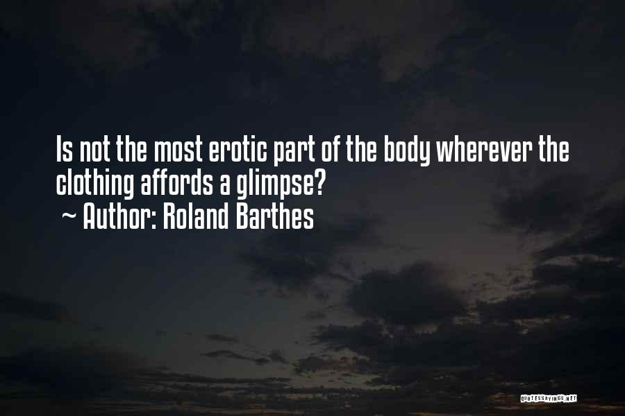 Gwen Demarco Quotes By Roland Barthes