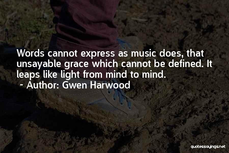 Gwen Harwood Quotes 910626