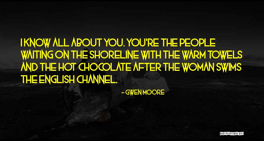 Gwen Moore Quotes 1419433