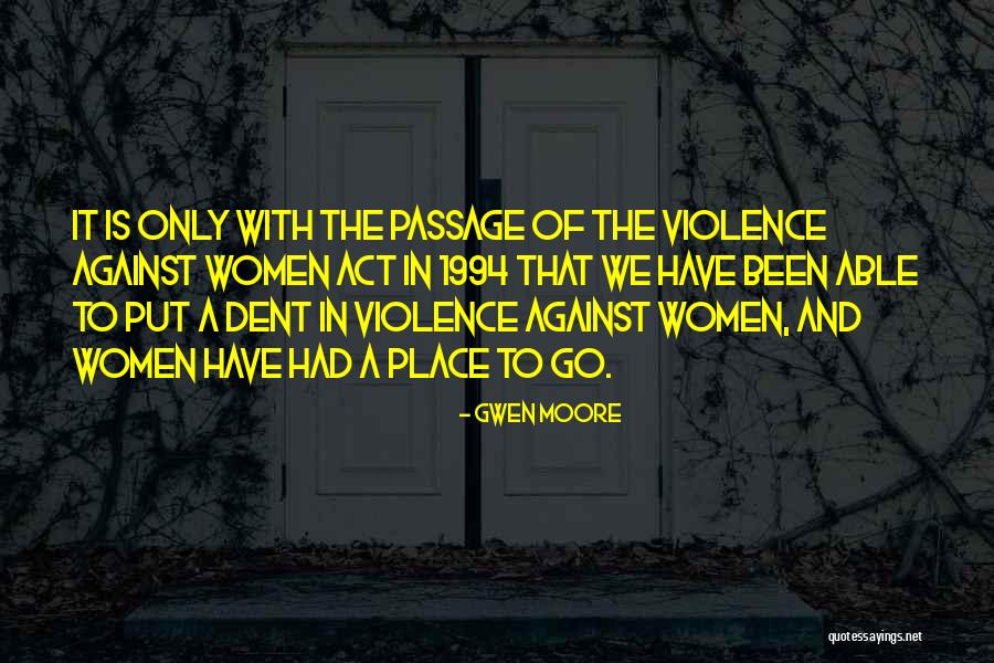 Gwen Moore Quotes 1461937