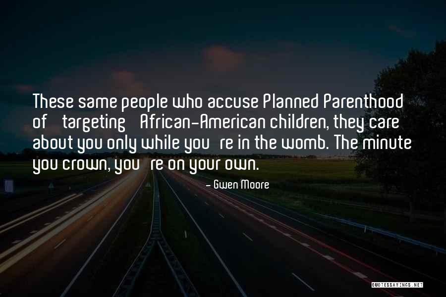 Gwen Moore Quotes 1660202 Gwen Moore Quotes 1660202