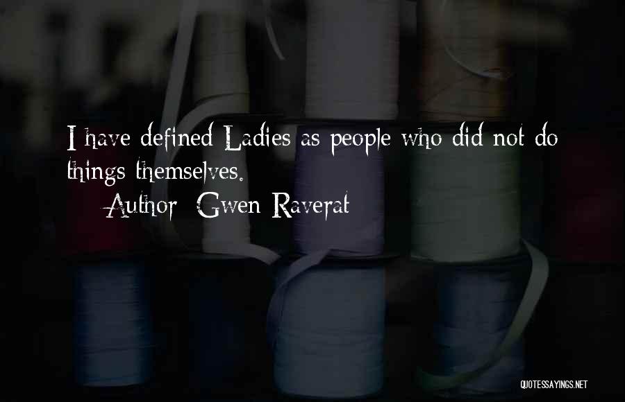 Gwen Raverat Quotes 2181896