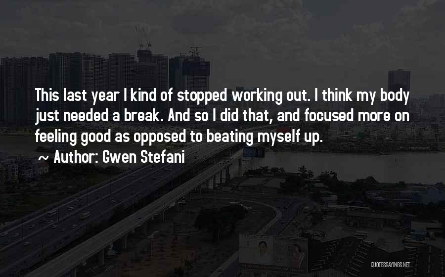 Gwen Stefani Quotes 1129015