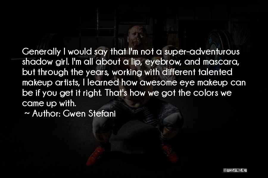 Gwen Stefani Quotes 1980345