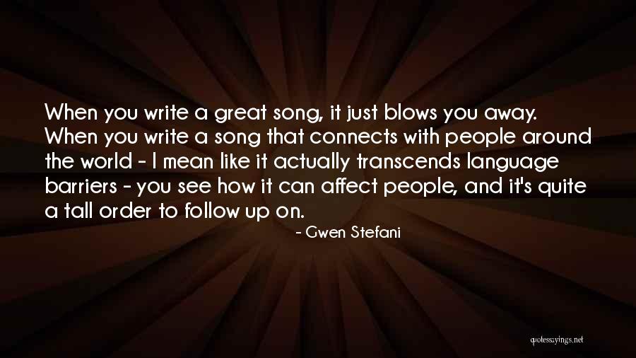 Gwen Stefani Quotes 765353