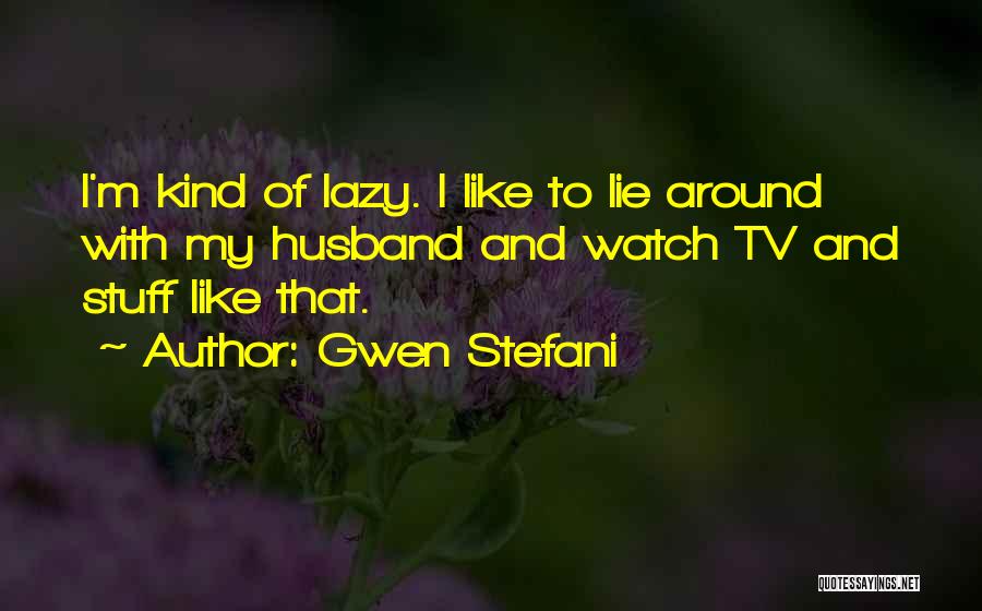 Gwen Stefani Quotes 859668