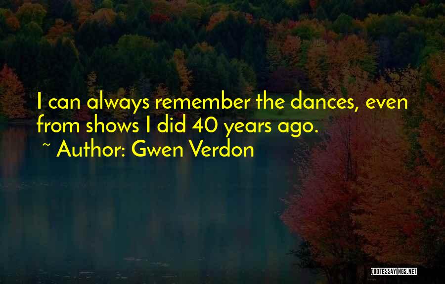 Gwen Verdon Quotes 195989