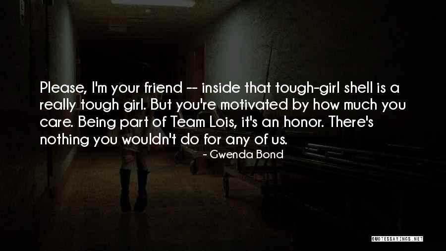 Gwenda Bond Quotes 1854779 Gwenda Bond Quotes 1854779