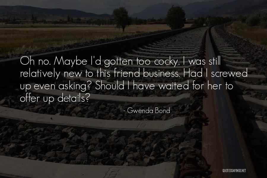 Gwenda Bond Quotes 447751