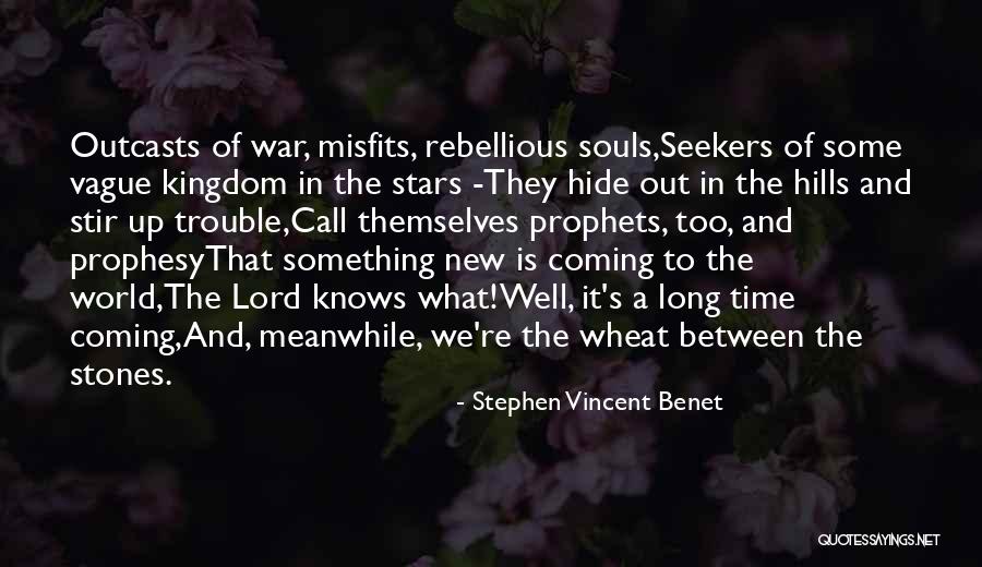 Gwenda Deacon Quotes By Stephen Vincent Benet Gwenda Deacon Quotes By Stephen Vincent Benet