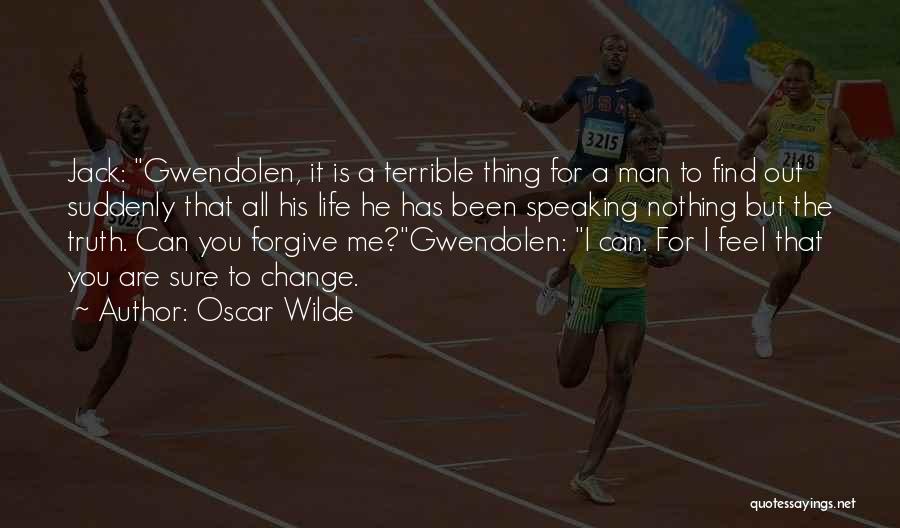 Gwendolen Quotes By Oscar Wilde