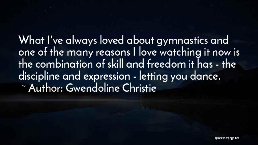 Gwendoline Christie Quotes 1082929