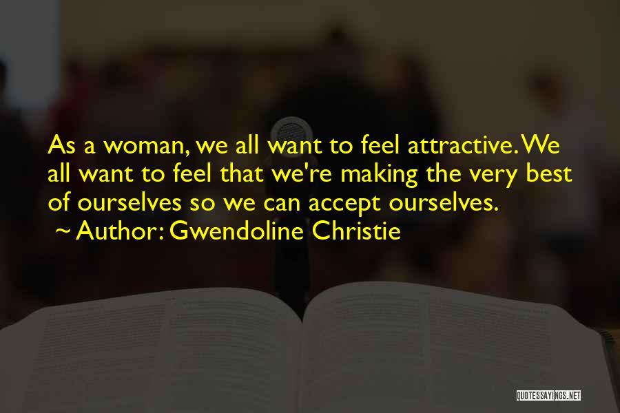 Gwendoline Christie Quotes 1313380