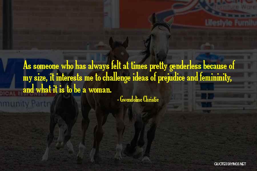 Gwendoline Christie Quotes 564022 Gwendoline Christie Quotes 564022