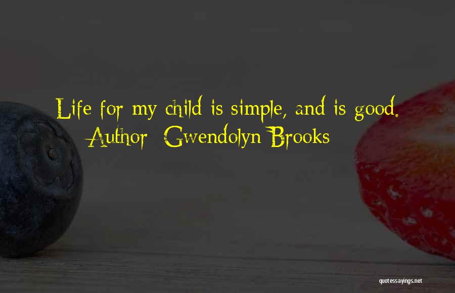 Gwendolyn Brooks Quotes 1488179