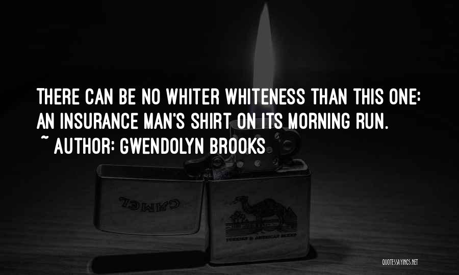 Gwendolyn Brooks Quotes 160560