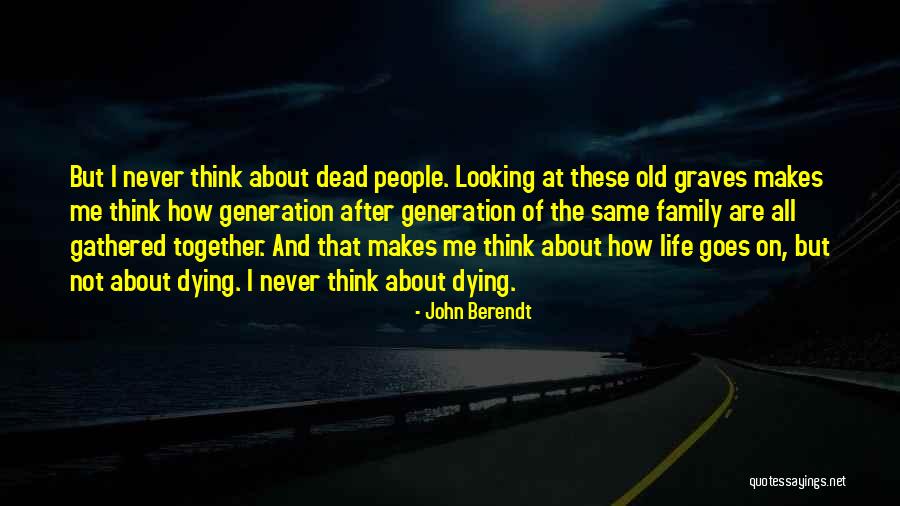 Gwendolynbrooks Quotes By John Berendt Gwendolynbrooks Quotes By John Berendt