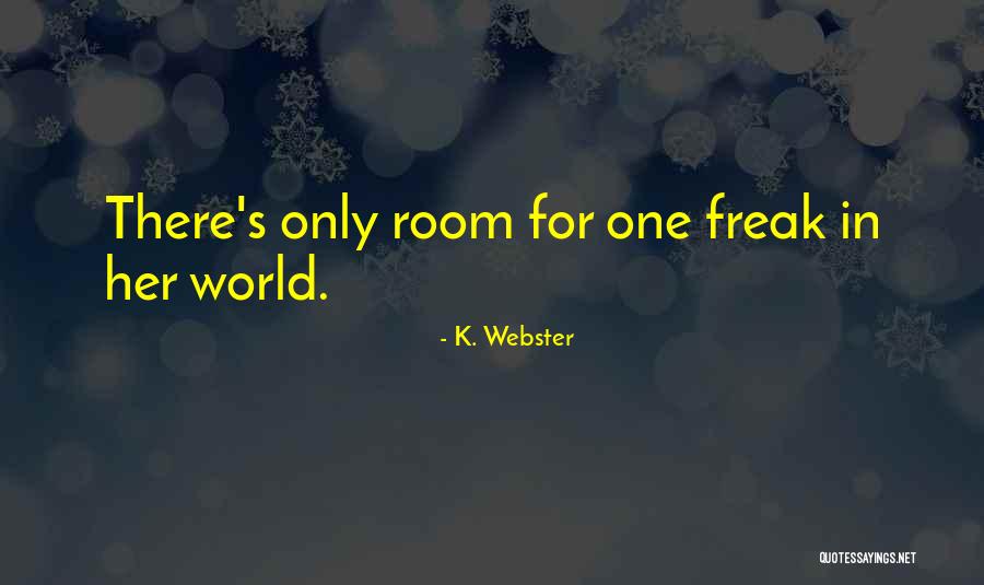 Gwenevere 7 Quotes By K. Webster Gwenevere 7 Quotes By K. Webster