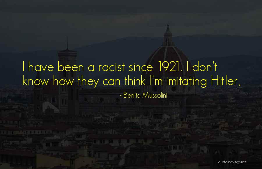 Gwenfair Adams Quotes By Benito Mussolini Gwenfair Adams Quotes By Benito Mussolini