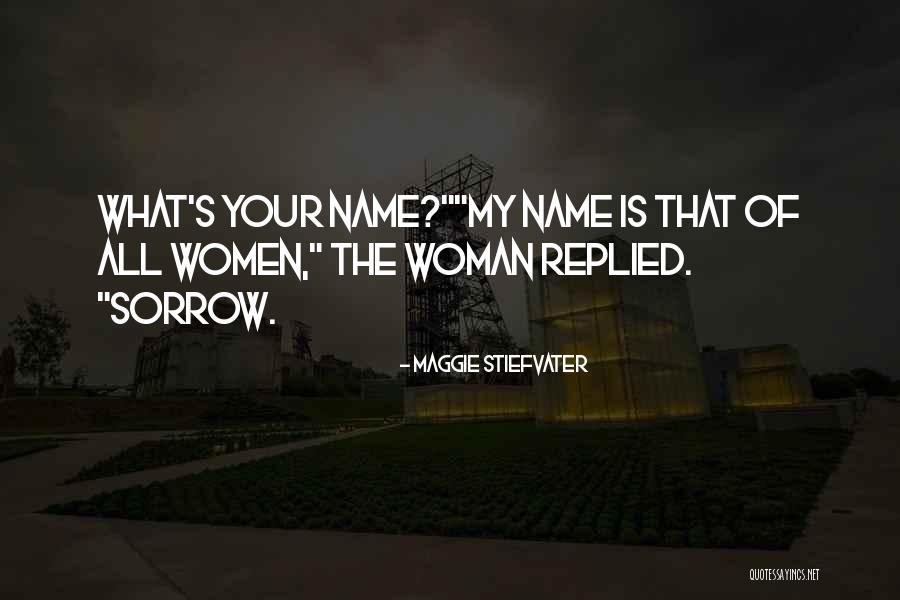 Gwenllian Name Quotes By Maggie Stiefvater Gwenllian Name Quotes By Maggie Stiefvater