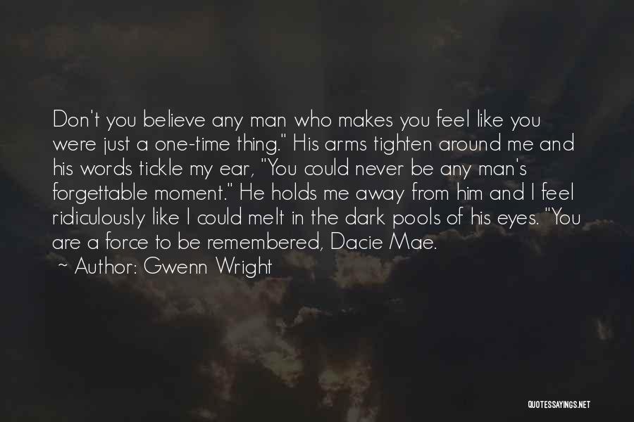 Gwenn Wright Quotes 1076636