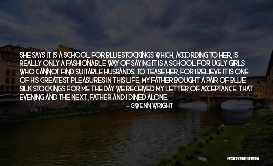 Gwenn Wright Quotes 1584692