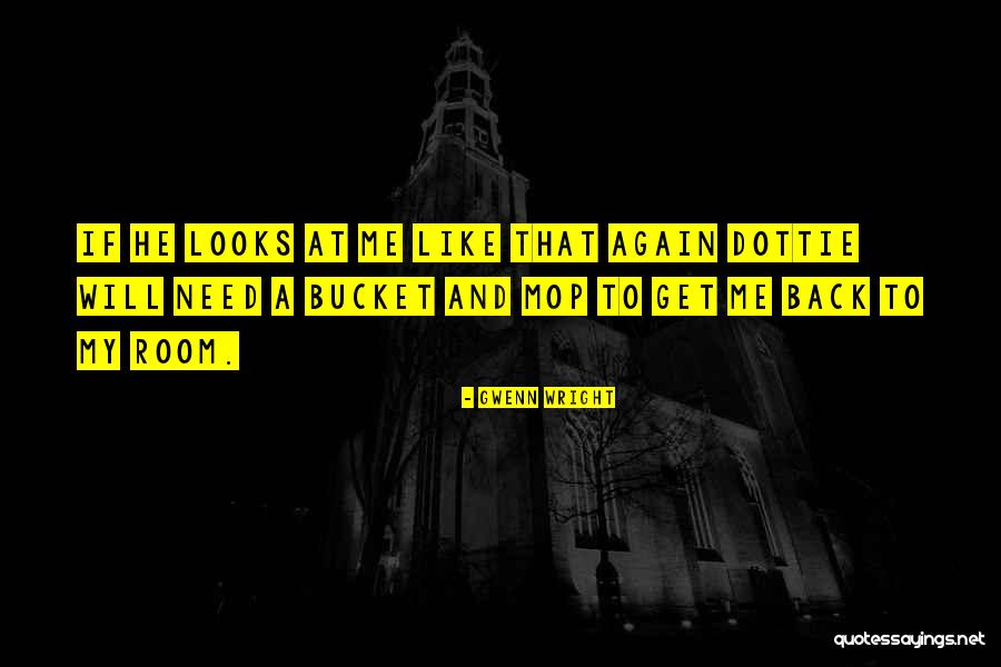 Gwenn Wright Quotes 1928293 Gwenn Wright Quotes 1928293