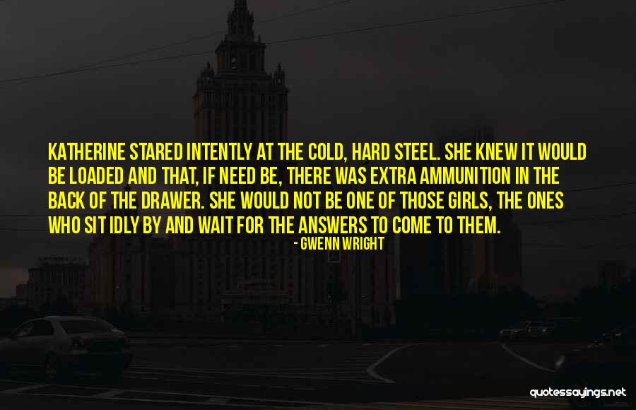 Gwenn Wright Quotes 2221783 Gwenn Wright Quotes 2221783