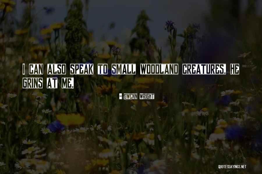 Gwenn Wright Quotes 526590 Gwenn Wright Quotes 526590