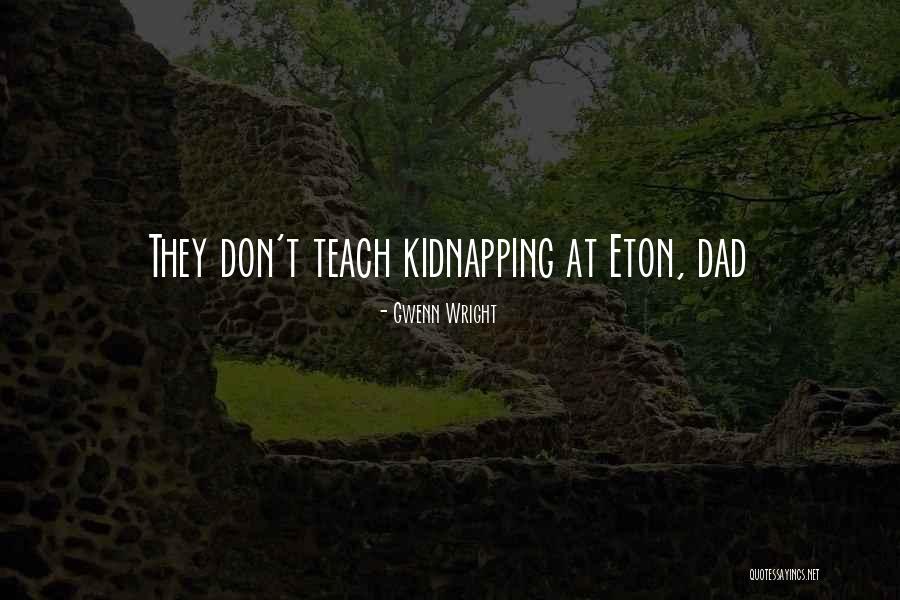 Gwenn Wright Quotes 596530 Gwenn Wright Quotes 596530
