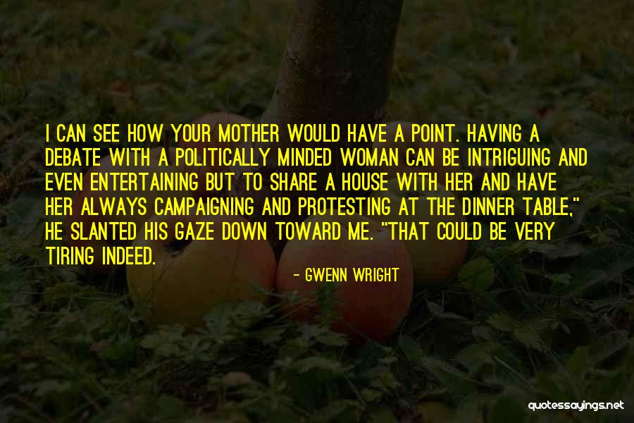 Gwenn Wright Quotes 665269