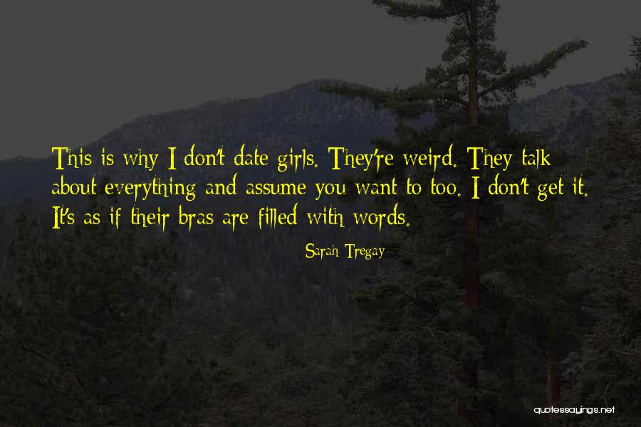 Gwenneth Barth Quotes By Sarah Tregay Gwenneth Barth Quotes By Sarah Tregay