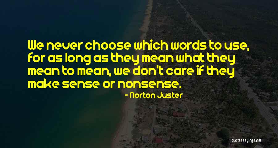 Gwenneth Quotes By Norton Juster Gwenneth Quotes By Norton Juster
