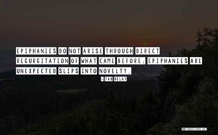 Gwenneth Quotes By Tad DeLay Gwenneth Quotes By Tad DeLay