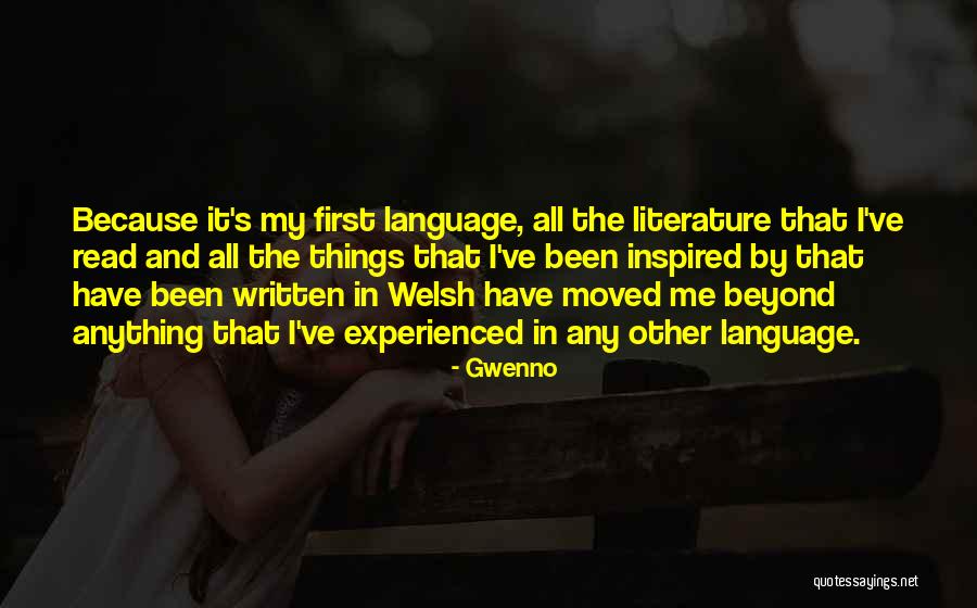 Gwenno Y Quotes By Gwenno Gwenno Y Quotes By Gwenno