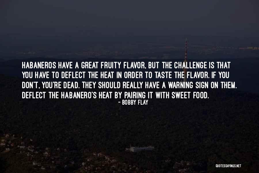 Gwenola Balmelle Quotes By Bobby Flay Gwenola Balmelle Quotes By Bobby Flay
