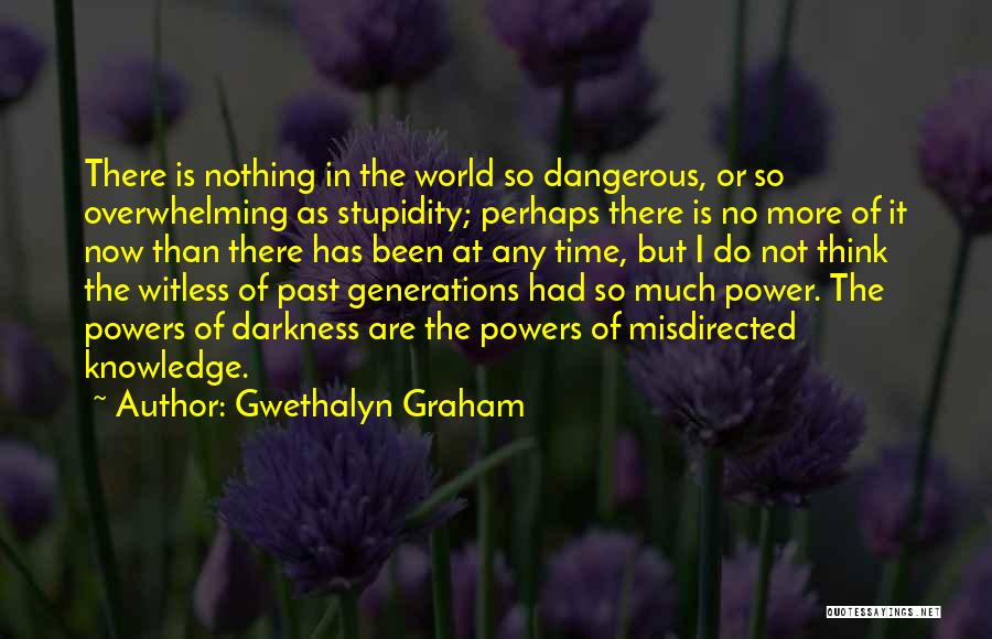 Gwethalyn Graham Quotes 328805