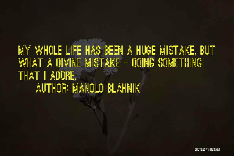 Gwg Clothing Quotes By Manolo Blahnik