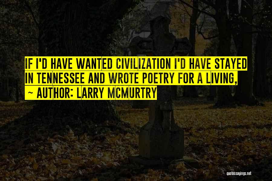 Gwirtzman Dance Quotes By Larry McMurtry