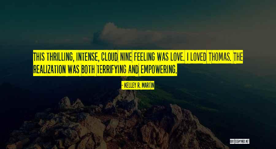 Gwok Yee Quotes By Kelley R. Martin Gwok Yee Quotes By Kelley R. Martin